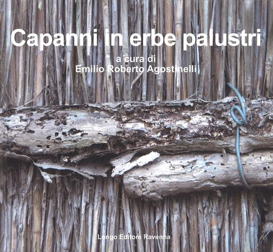 capanni in erbe palustri